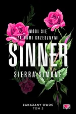 Sinner Zakazany owoc Tom 2 - Sierra Simone