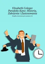 Paradoks Kano: Historia, Założenia i Zastosowania - Elisabeth Coleger
