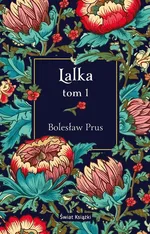 Lalka Tom 1 - Bolesław Prus