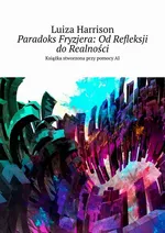 Paradoks Fryzjera: Od Refleksji do Realności - Luiza Harrison