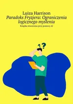 Paradoks Fryzjera: Ograniczenia logicznego myślenia - Luiza Harrison