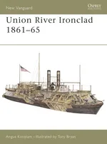 Union River Ironclad 1861-65 - Angus Konstam