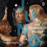 Juno - Anna Dziewit-Meller
