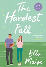 The Hardest Fall - Ella Maise