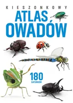 Kieszonkowy atlas owadów. 180 gatunków - Kamila Twardowska