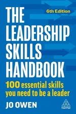 The Leadership Skills Handbook - Jo Owen