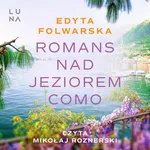 Romans nad jeziorem Como - Edyta Folwarska