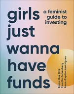 Girls Just Wanna Have Funds - Due Bitz Emma