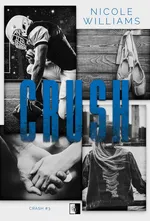 Crash Tom 3 Crush - Nicole Williams