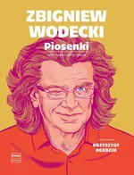 Zbigniew Wodecki. Piosenki na fortepian głos i gitarę - Krzysztof Herdzin