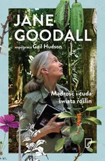 Mądrość i cuda świata roślin - Gail Hudson