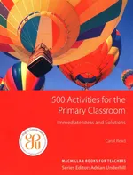 500 Activities for the Primary Classroom - Adrian Underhill