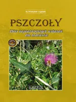 Pszczoły. - Władysław Cegielski