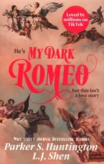 My Dark Romeo - Huntington Parker S.