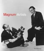 Magnum Artists : When Great Photographers Meet Great Artists - Simon Bainbridge