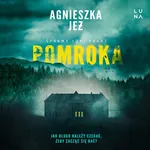 Pomroka - Agnieszka Jeż