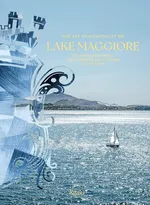 The Art of Hospitality on Lake Maggiore - Luca Masia
