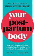 Your Postpartum Body - Ruth Macy