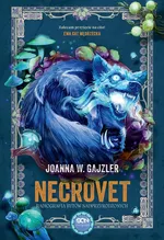 Necrovet. Radiografia bytów nadprzyrodzonych - Joanna W. Gajzler