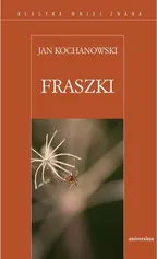 Fraszki (Jan Kochanowski) - Jan Kochanowski