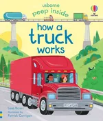 Peep Inside How a Truck Works - Lara Bryan