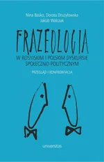 Frazeologia w rosyjskim i polskim dyskursie społeczno-politycznym - Praca zbiorowa