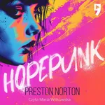 Hopepunk - Preston Norton