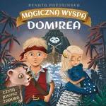 Magiczna Wyspa Domirea - Renata Pażusinska