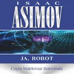 Ja, robot - Isaac Asimov