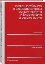 Pozew i powództwo o uzgodnienie treści księgi wieczystej z rzeczywistym stanem prawnym - Jarosław Stasiak