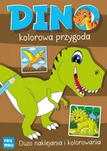 Dino - kolorowa przygoda - Katarzyna Maćkowiak