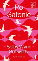 Po Safonie - Schwartz Selby Wynn