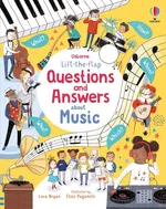 Lift-the-flap Questions and Answers about Music - Lara Bryan