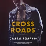 Crossroads - Chantal Fernando