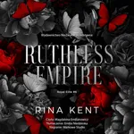 Ruthless Empire - Rina Kent