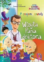 Wizyta Pana Doktora Poznajemy zawody Książka edukacyjna z płytą CD - Lech Tkaczyk