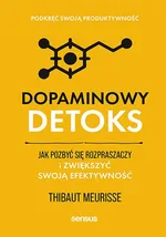 Dopaminowy detoks - Meurisse Thibaut