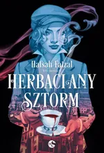 Herbaciany sztorm - Hafsah Faizal