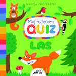 Mój kolorowy quiz Las - Nastja Holtfreter