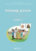 Poznaję Jezusa cz.2 Karty pracy dla uczniów ze specjalnymi potrzebami edukacyjnymi i trudnościami - Łukasz Barszczewski
