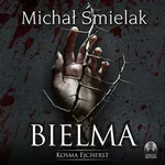 Bielma - Michał Śmielak