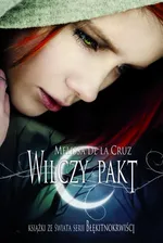 Wilczy pakt - Melissa De La Cruz