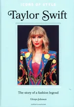 Icons of Style Taylor Swift - Glenys Johnson
