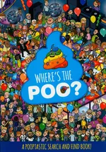Where's the Poo? - Alex Hunter
