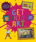 Get Into Art - Susie Brooks