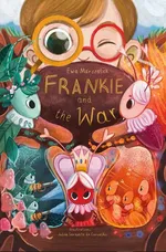Frankie and the War - Ewa Marszałek