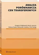 Analiza porównawcza cen transferowych - Grzegorz Gołębiowski