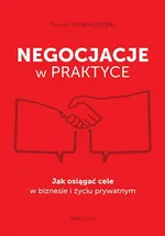 Negocjacje w praktyce - Paweł Kowalewski