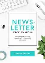 Newsletter krok po kroku - Ola Gościniak
