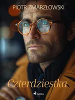Czterdziestka - Piotr Zmarzłowski